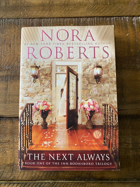 The Next Always - Nora Roberts