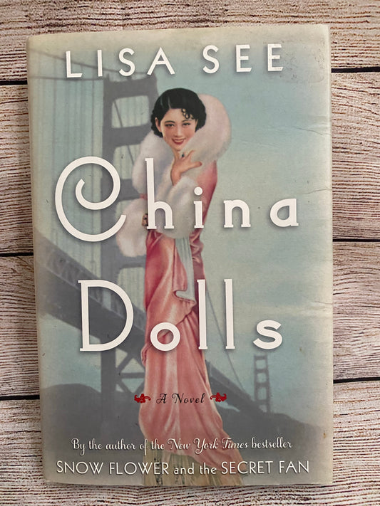 China Dolls - Lisa See