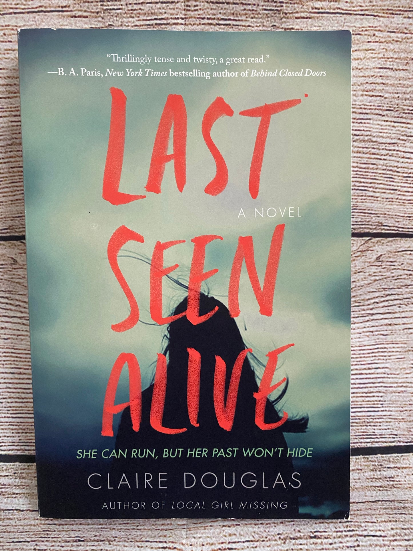 Last Seen Alive - Claire Douglas