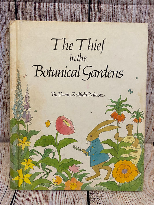 The Thief in the Botanical Gardens- Diane Redfield Massie