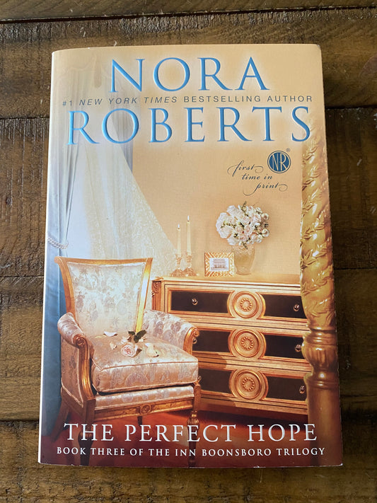 The Perfect Hope - Nora Roberts