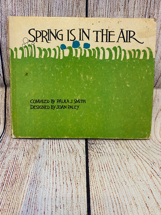 Spring Is In The Air