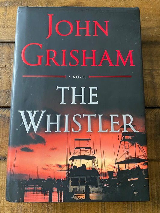 The Whistler - John Grisham