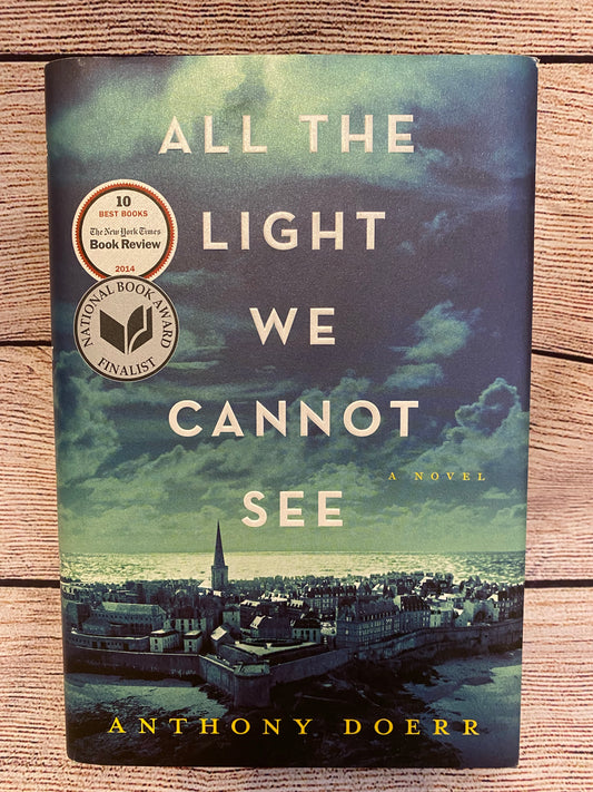 All the Light We Cannot See - Anthony Doerr