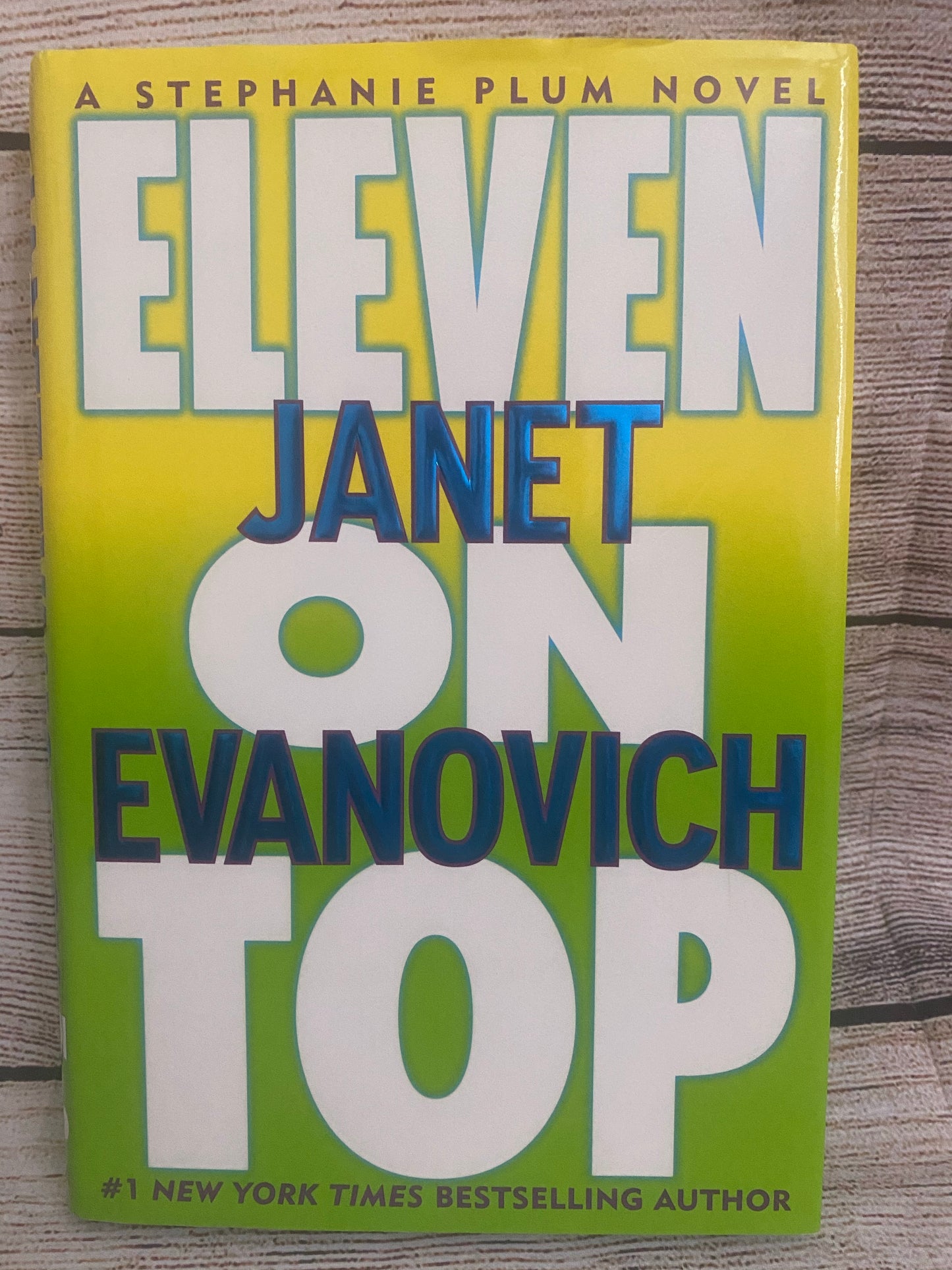 Eleven On Top - Janet Evanovich